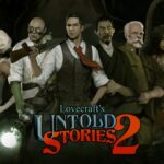 Lovecraft's Untold Stories 2