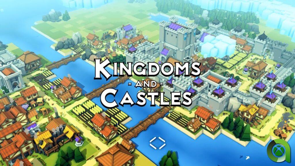 Kingdoms and Castles