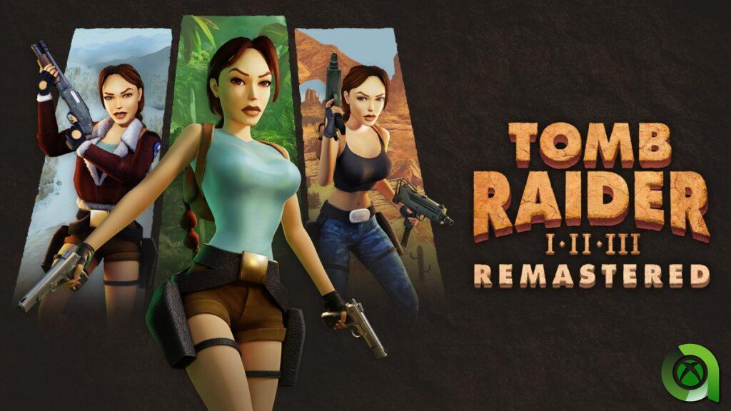 Tomb Raider 1-3 Remastered