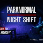 Paranormal Night Shift