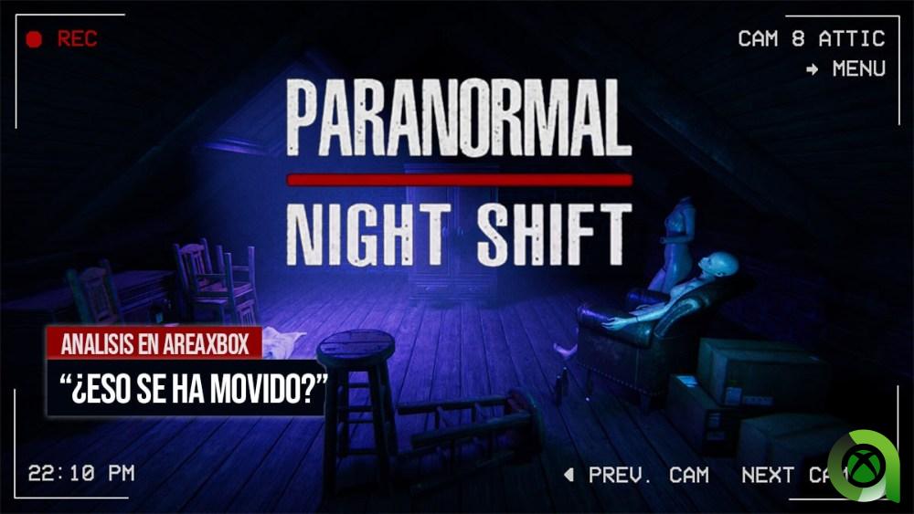 Paranormal Night Shift