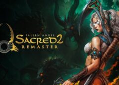 Sacred 2 Remaster ya tiene fecha de lanzamiento