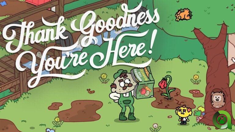 Thank Goodness You’re Here!