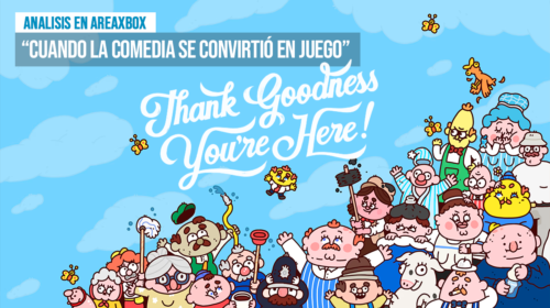 Thank Goodness You’re Here!