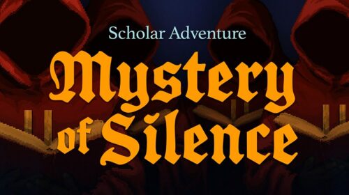 Scholar Adventure Mystery of Silence