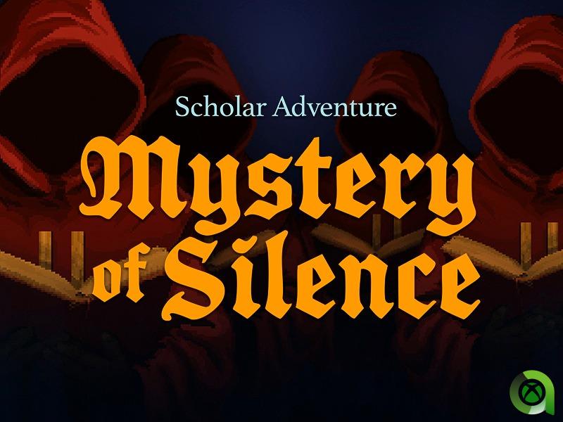 Scholar Adventure Mystery of Silence